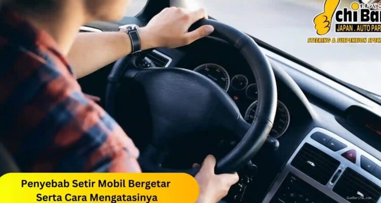 Photo by ichibanofficial.com - Penyebab Setir Mobil Bergetar Saat Kecepatan Tinggi dan Solusinya